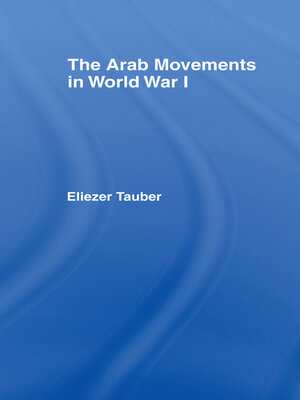 cover image of The Arab Movements in World War I